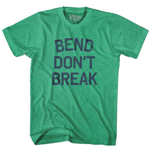Bend Dont Break Adult Cotton T-Shirt - Kelly Green