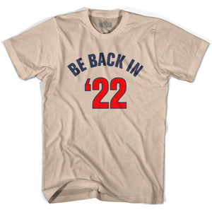 USA Soccer Be Back in 22 Adult Cotton Soccer T-shirt - Creme USA Soccer Be Back in 22 Adult Cotton Soccer T-shirt - Creme
