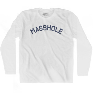 Masshole Adult Cotton Long Sleeve T-Shirt - White Masshole Adult Cotton Long Sleeve T-Shirt - White
