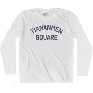 Tiananmen Square Adult Cotton Long Sleeve T-Shirt - White Tiananmen Square Adult Cotton Long Sleeve T-Shirt - White