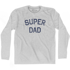 Super Dad Adult Cotton Long Sleeve T-Shirt - Grey Heather Super Dad Adult Cotton Long Sleeve T-Shirt - Grey Heather