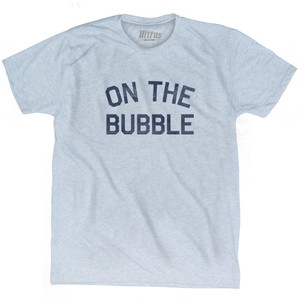 On The Bubble Adult Tri-Blend T-Shirt - Athletic White