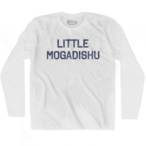 Little Mogadishu Adult Cotton Long Sleeve T-Shirt - White Little Mogadishu Adult Cotton Long Sleeve T-Shirt - White