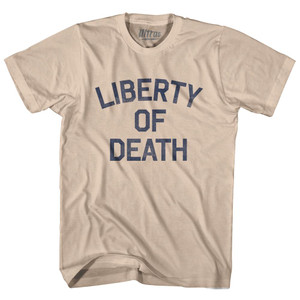 Liberty Of Death Adult Cotton T-Shirt - Creme