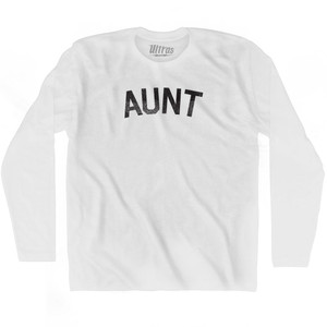 Aunt Adult Cotton Long Sleeve T-Shirt - White