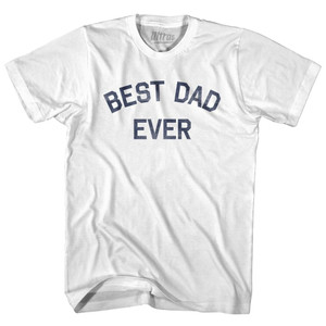 Best Dad Ever Youth Cotton T-Shirt - White Best Dad Ever Youth Cotton T-Shirt - White