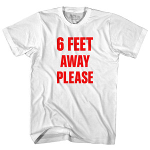 6 Feet Away Please Covid-19 Coronavirus Adult Cotton T-shirt (RED) - White 6 Feet Away Please Covid-19 Coronavirus Adult Cotton T-shirt (RED) - White