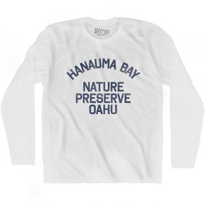 Hawaii Hanauma Bay Preserve Oahu Adult Cotton Long Sleeve Vintage T-shirt - White Hawaii Hanauma Bay Preserve Oahu Adult Cotton Long Sleeve Vintage T-shirt - White