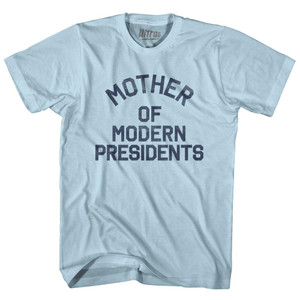 Ohio Mother of Modern Presidents Nickname Adult Cotton T-Shirt - Light Blue Ohio Mother of Modern Presidents Nickname Adult Cotton T-Shirt - Light Blue