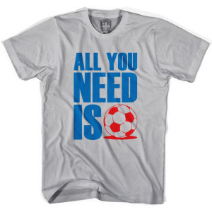 All You Need Is Soccer T-shirt - Cool Grey All You Need Is Soccer T-shirt - Cool Grey