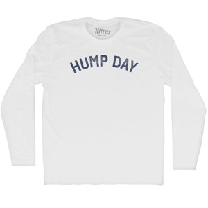 Hump Day Adult Cotton Long Sleeve T-shirt - White