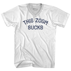 This Zoom Sucks Adult Tri-Blend V-neck T-shirt - White