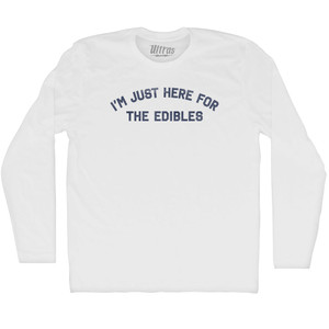 Im Just Here For The Edibles Adult Cotton Long Sleeve T-shirt - White