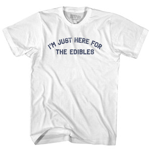 Im Just Here For The Edibles Adult Cotton T-shirt - White