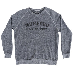 Mumford Phys. Ed. Dept. Adult Tri-Blend Sweatshirt - Athletic Grey Mumford Phys. Ed. Dept. Adult Tri-Blend Sweatshirt - Athletic Grey