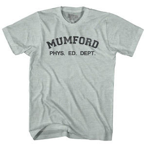 Mumford Phys. Ed. Dept. Adult Tri-Blend T-shirt - Athletic Cool Grey Mumford Phys. Ed. Dept. Adult Tri-Blend T-shirt - Athletic Cool Grey