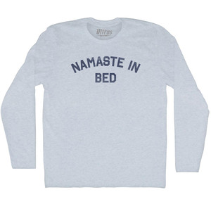 Namaste In Bed Adult Tri-Blend Long Sleeve T-shirt - Athletic White Namaste In Bed Adult Tri-Blend Long Sleeve T-shirt - Athletic White
