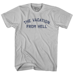 The Vacation From Hell Adult Cotton T-shirt - Cool Grey