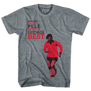 George Best Good, Better Best Soccer United Womens Tri-Blend Soccer Junior Cut T-shirt-Athletic Grey George Best Good, Better Best Soccer United Womens Tri-Blend Soccer Junior Cut T-shirt-Athletic Grey
