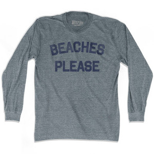 Beaches Please Adult Tri-Blend Long Sleeve T-shirt - Athletic Grey Beaches Please Adult Tri-Blend Long Sleeve T-shirt - Athletic Grey