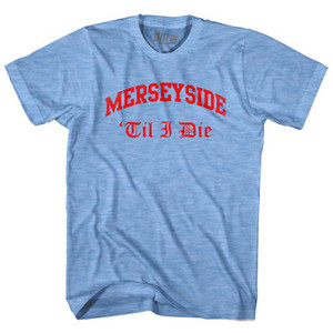 Merseyside Liverpool Til I Die Soccer Adult Tri-Blend T-Shirt by Ultras Merseyside Liverpool Til I Die Soccer Adult Tri-Blend T-Shirt by Ultras