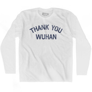 Thank you Wuhan Adult Cotton Long Sleeve T-shirt by Ultras