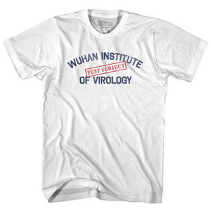 Test Subject Wuhan Institute Of Virology Adult Cotton T-shirt by Ultras Test Subject Wuhan Institute Of Virology Adult Cotton T-shirt by Ultras