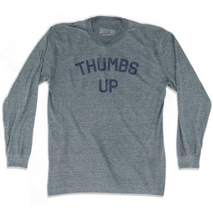 Thumbs Up Text Adult Tri-Blend Long Sleeve T-shirt by Ultras Thumbs Up Text Adult Tri-Blend Long Sleeve T-shirt by Ultras