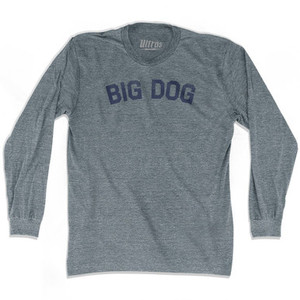 Big Dog Adult Tri-Blend Long Sleeve T-shirt by Ultras Big Dog Adult Tri-Blend Long Sleeve T-shirt by Ultras