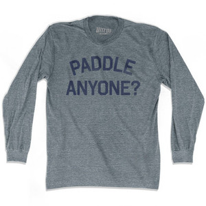 Paddle Anyone Adult Tri-Blend Long Sleeve T-shirt - Athletic Grey Paddle Anyone Adult Tri-Blend Long Sleeve T-shirt - Athletic Grey