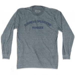 Business Operations Manager Adult Tri-Blend Long Sleeve T-shirt by Ultras Business Operations Manager Adult Tri-Blend Long Sleeve T-shirt by Ultras