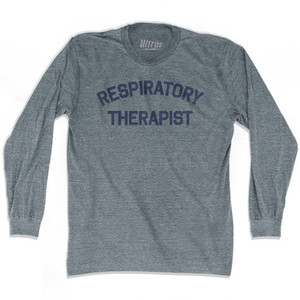 Respiratory Therapist Adult Tri-Blend Long Sleeve T-shirt by Ultras Respiratory Therapist Adult Tri-Blend Long Sleeve T-shirt by Ultras