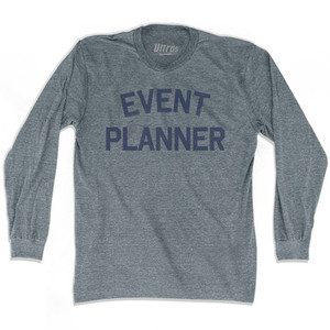 Event Planner Adult Tri-Blend Long Sleeve T-shirt by Ultras Event Planner Adult Tri-Blend Long Sleeve T-shirt by Ultras
