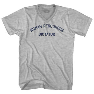 Human Resources Dictator Adult Cotton V-neck T-shirt - Grey Heather Human Resources Dictator Adult Cotton V-neck T-shirt - Grey Heather
