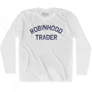 Robinhood Trader Adult Cotton Long Sleeve T-Shirt by Ultras