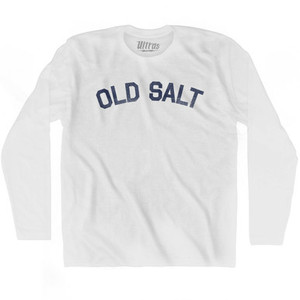 Old Salt Adult Cotton Long Sleeve T-shirt by Ultras