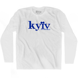 Kyiv Ukraine A City With Balls Adult Cotton Long Sleeve T-shirt by Ultras