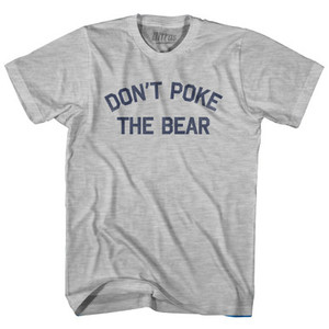 Don't Poke The Bear Womens Cotton Junior Cut T-Shirt by Ultras Don't Poke The Bear Womens Cotton Junior Cut T-Shirt by Ultras