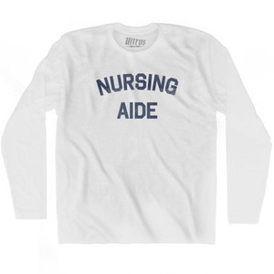 Nursing Aide Adult Cotton Long Sleeve T-shirt by Ultras Nursing Aide Adult Cotton Long Sleeve T-shirt by Ultras