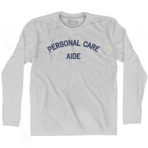 Personal Care Aide Adult Cotton Long Sleeve T-shirt by Ultras Personal Care Aide Adult Cotton Long Sleeve T-shirt by Ultras