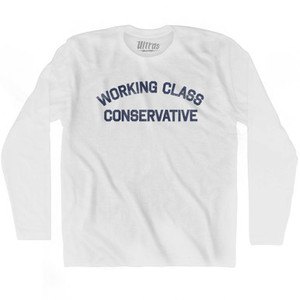 Working Class Conservative Adult Cotton Long Sleeve T-shirt - White