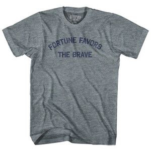 Fortune Favors The Brave Adult Tri-Blend T-Shirt by Ultras