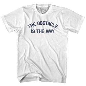 The Obstacle Is The Way Adult Cotton T-shirt by Ultras The Obstacle Is The Way Adult Cotton T-shirt by Ultras