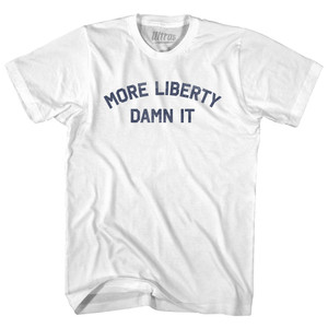 More Liberty Damn It Youth Cotton T-shirt - White More Liberty Damn It Youth Cotton T-shirt - White