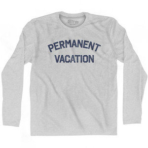 Permanent Vacation Adult Cotton Long Sleeve T-Shirt by Ultras Permanent Vacation Adult Cotton Long Sleeve T-Shirt by Ultras