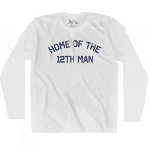 Home Of The 12Th Man Adult Cotton Long Sleeve T-Shirt by Ultras