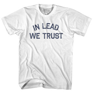 In Lead We Trust Womens Cotton Junior Cut T-Shirt by Ultras