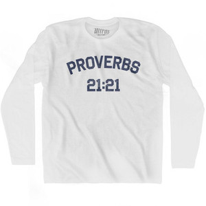 Proverbs 21 21 Adult Cotton Long Sleeve T-Shirt by Ultras