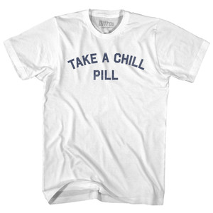 Take A Chill Pill Adult Cotton T-shirt - White
