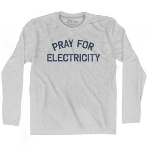 Pray For Electricity Adult Cotton Long Sleeve T-Shirt by Ultras Pray For Electricity Adult Cotton Long Sleeve T-Shirt by Ultras